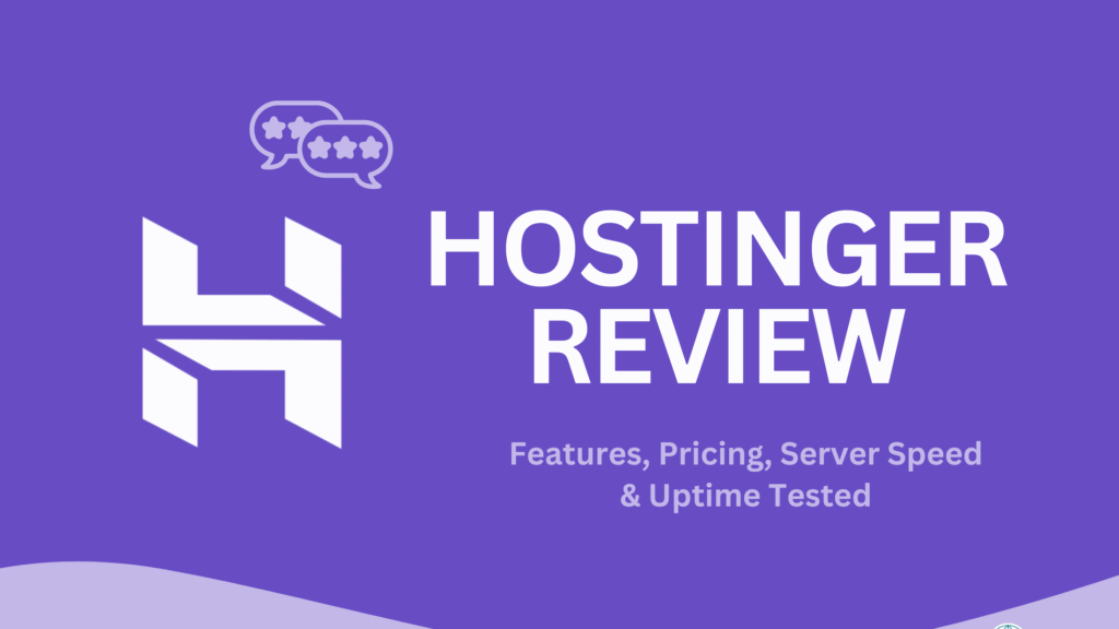 Hostinger for Beginners: Everything You Need to Know